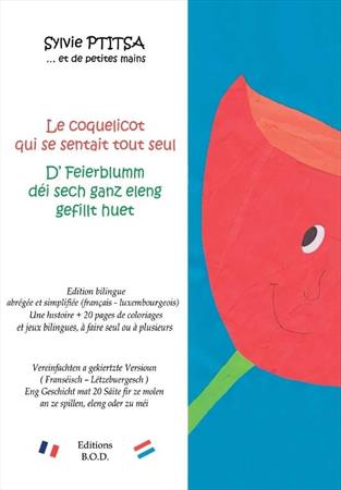 
1e édition bilingue français-luxembourgeois
Parution octobre 2013
&url=http://lalutiniere.eklablog.com/nouveaux-livr...