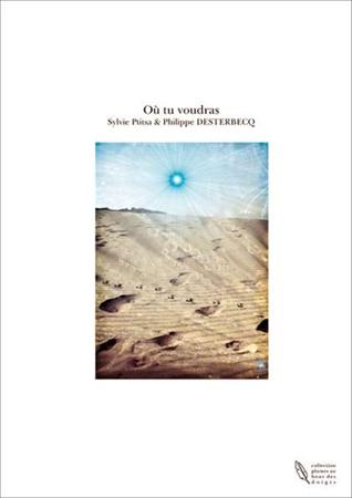 

Texte de Sylvie PTITSA et Philippe DESTERBECQ
Photo de couverture de Sébastien MONCHAL

Un voyage dans l'imaginai...