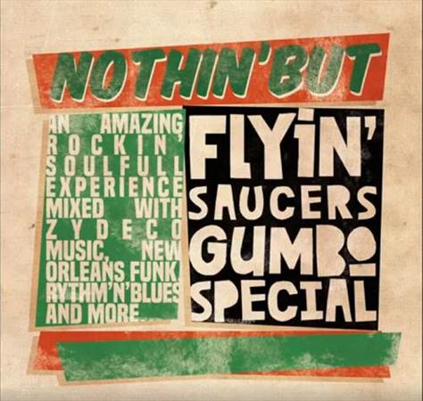 &url=http://www.bluesagain.com/p_selection/selection%200719.html Photo: flyin' saucers gumbo special