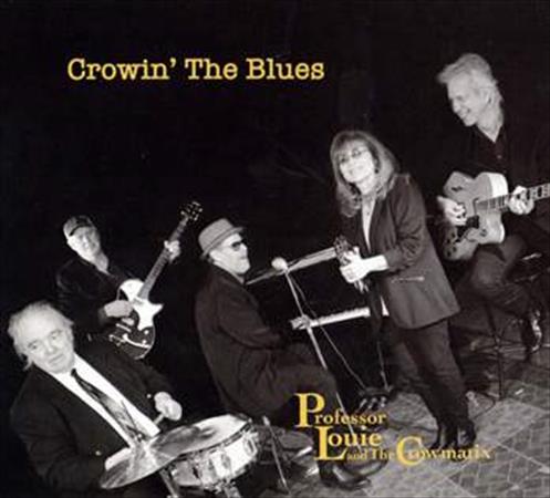 &url=http://www.bluesagain.com/p_selection/selection%200517.html Photo: professor louie and the crowmatix